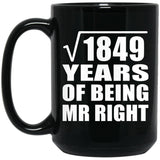 43rd Anniversary Square Root of 1849 Years of Being Mr Right - 15oz Coffee Mug Black