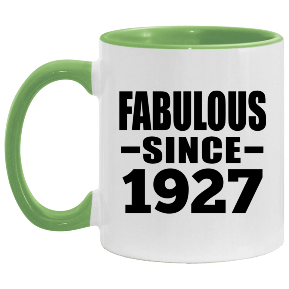 97th Birthday Fabulous Since 1927 - 11oz Accent Mug Green