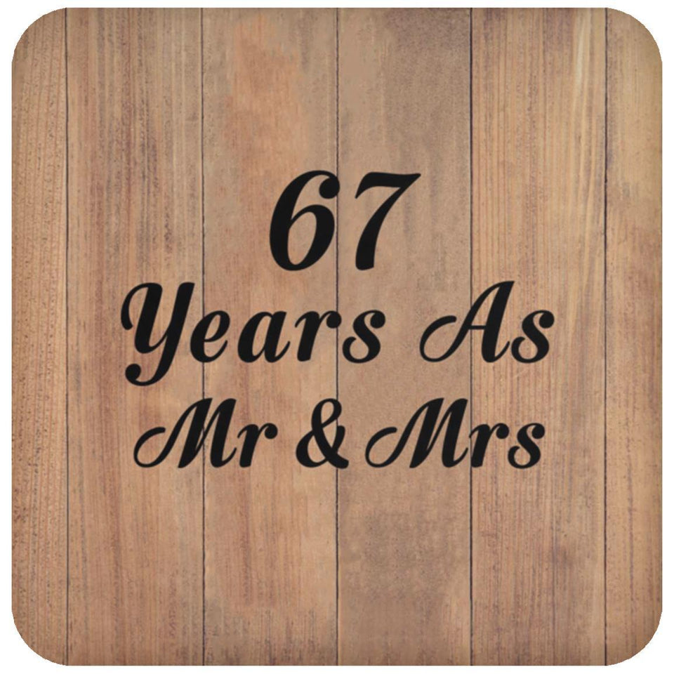 67 Years As Mr & Mrs - Drink Coaster C