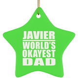 Javier World's Okayest Dad - Star Ornament
