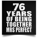 76th Anniversary 76 Years Of Being Mrs Perfect - Poster Square