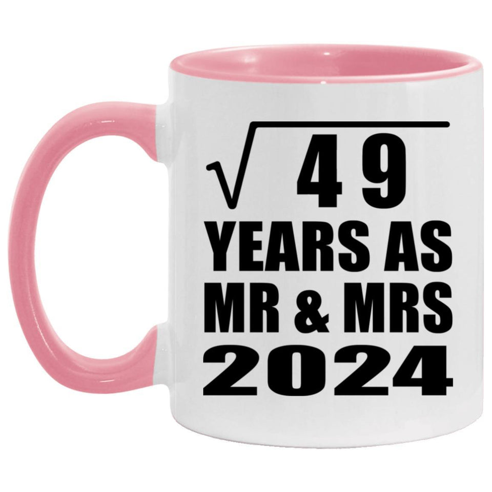 7th Anniversary Square Root of 49 Years As Mr & Mrs 2024 - 11oz Accent Mug Pink