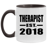 Therapist Established EST. 2018 - 11oz Accent Mug Black