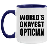 World's Okayest Optician - 11oz Accent Mug Purple