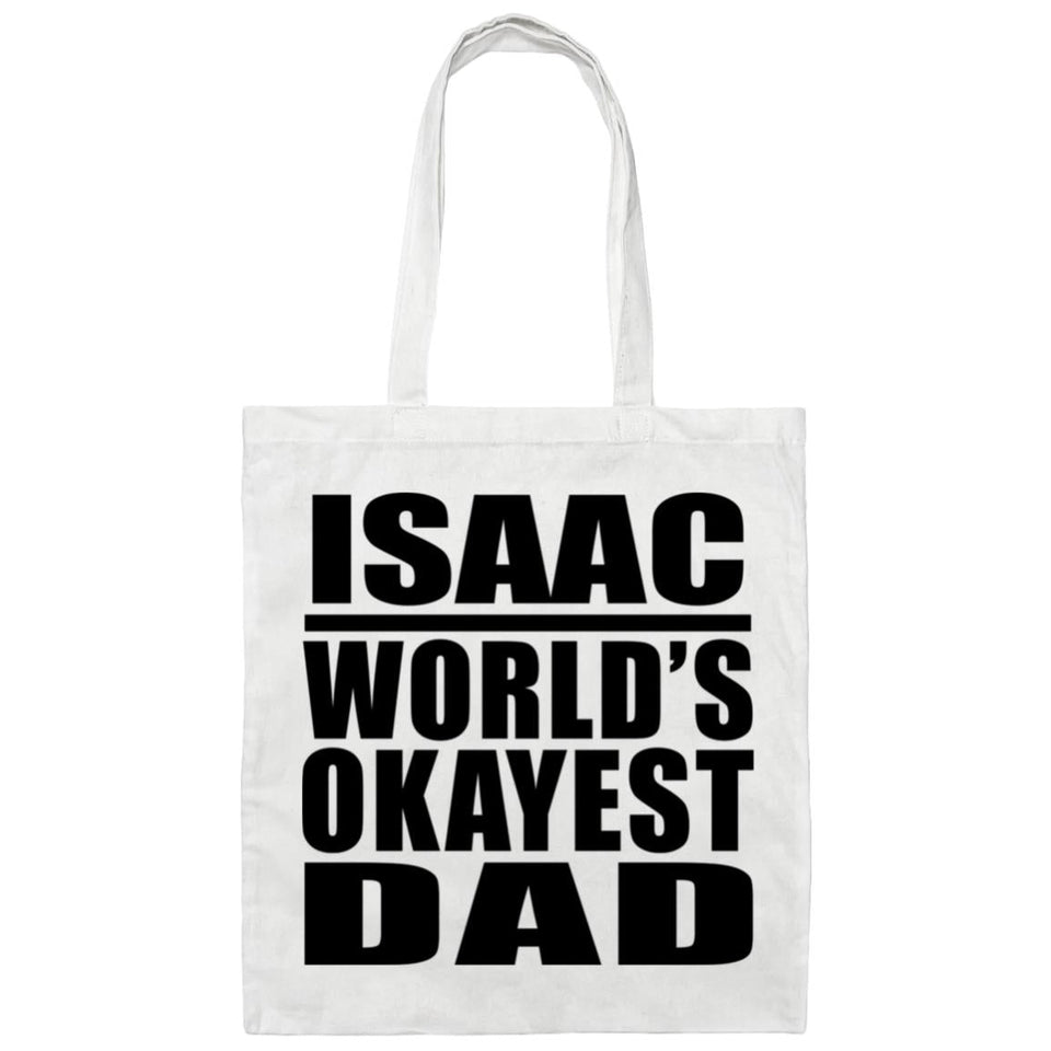 Isaac World's Okayest Dad - Tote Bag White