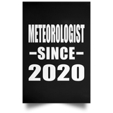 Meteorologist Since 2020 - Poster Portrait