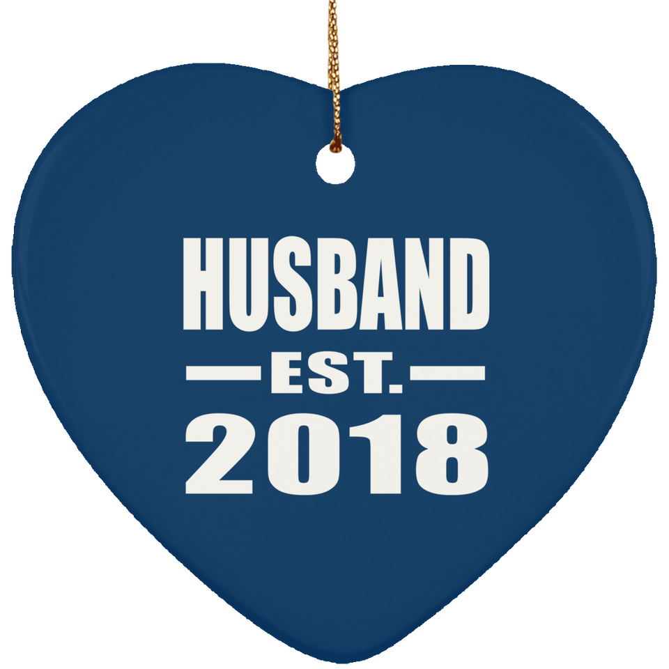 Husband Established EST. 2018 - Heart Ornament