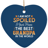 I Am Not Spoiled I Just Have The Best Grandpa In The World - Heart Ornament