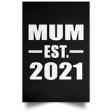 Mum Established EST. 2021 - Poster Portrait