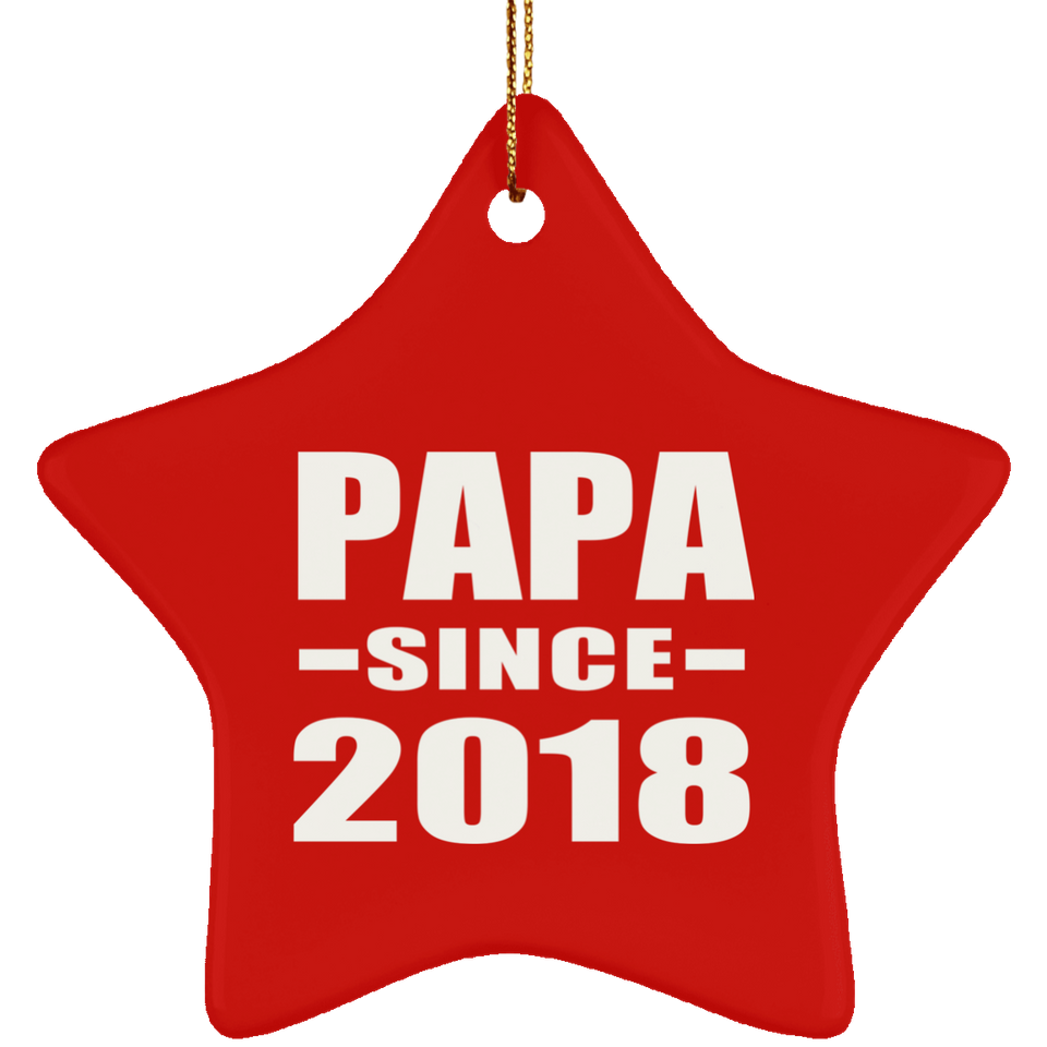 Papa Since 2018 - Star Ornament