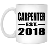 Carpenter Established EST. 2018 - 11 Oz Coffee Mug