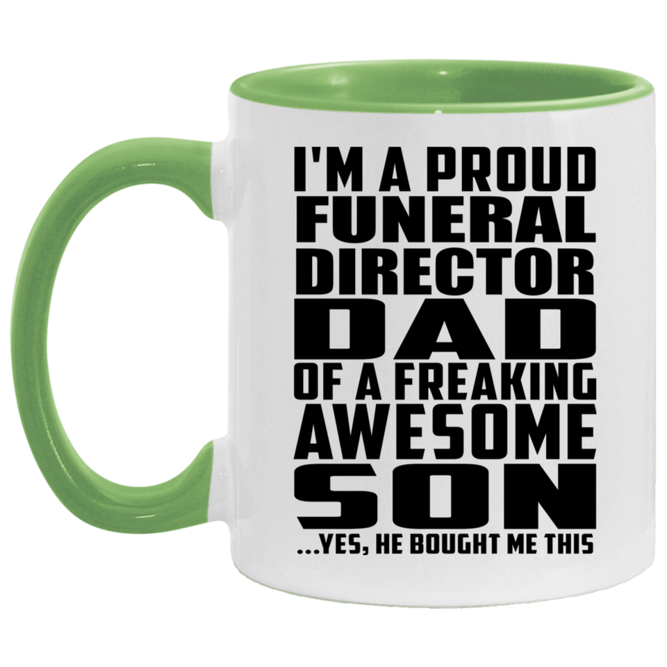 Proud Funeral Director Dad Of Awesome Son - 11oz Accent Mug Green