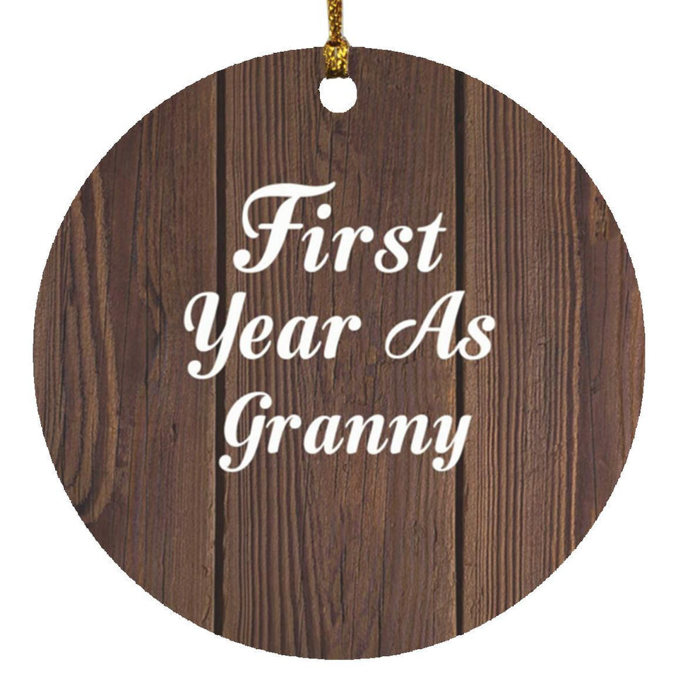 First Year As Granny - Circle Ornament D