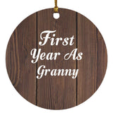 First Year As Granny - Circle Ornament D