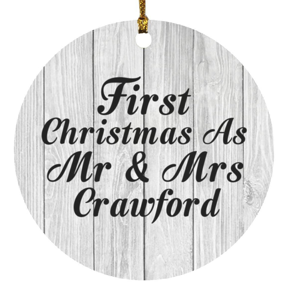 First Christmas As Mr & Mrs Crawford - Circle Ornament F