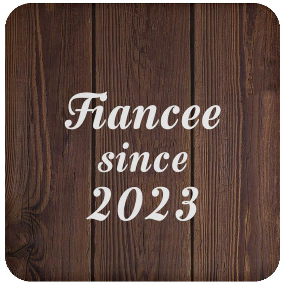 Fiancee Since 2023 - Drink Coaster D