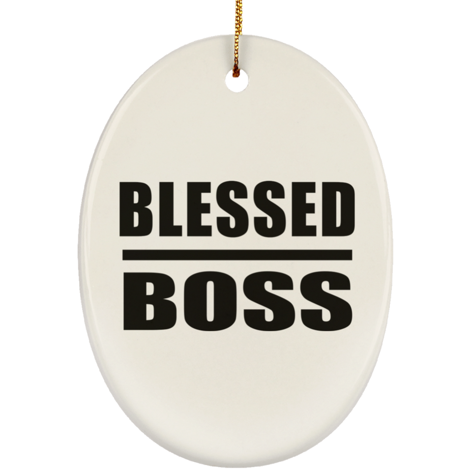 Blessed Boss - Oval Ornament