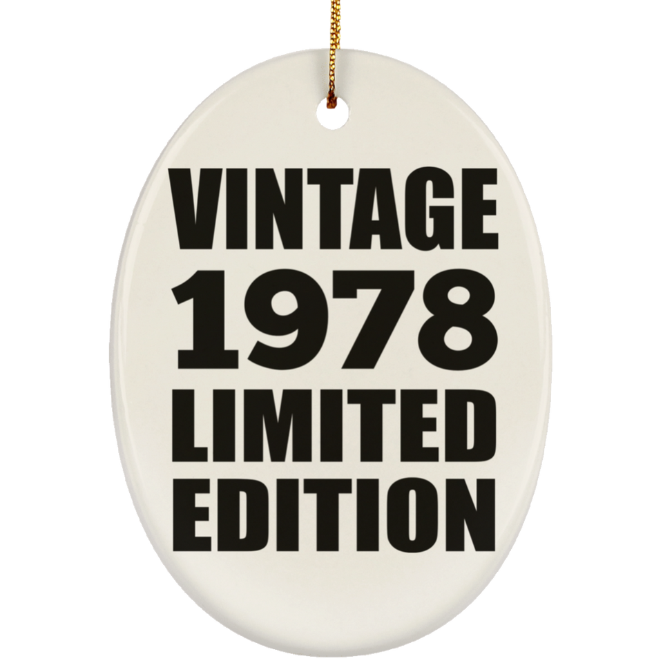 46th Birthday Vintage 1978 Limited Edition - Oval Ornament