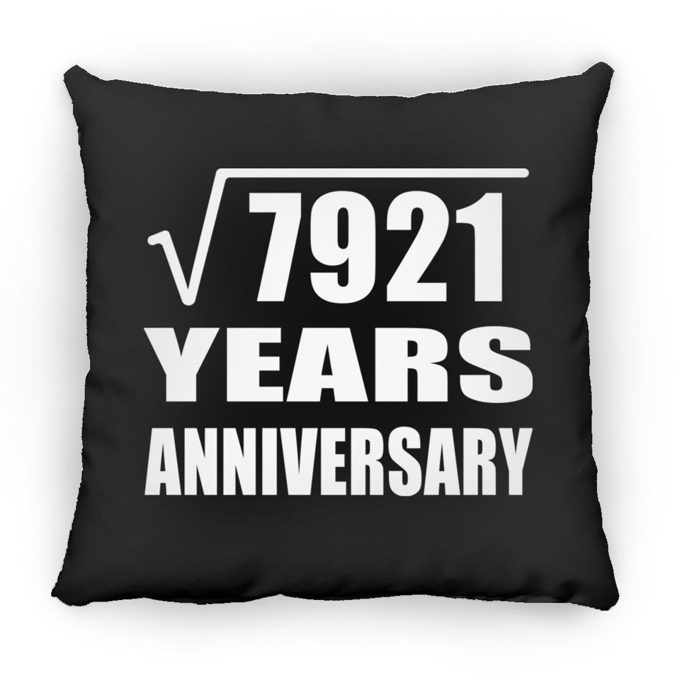 89th Anniversary Square Root of 7921 Years Anniversary - Throw Pillow Black