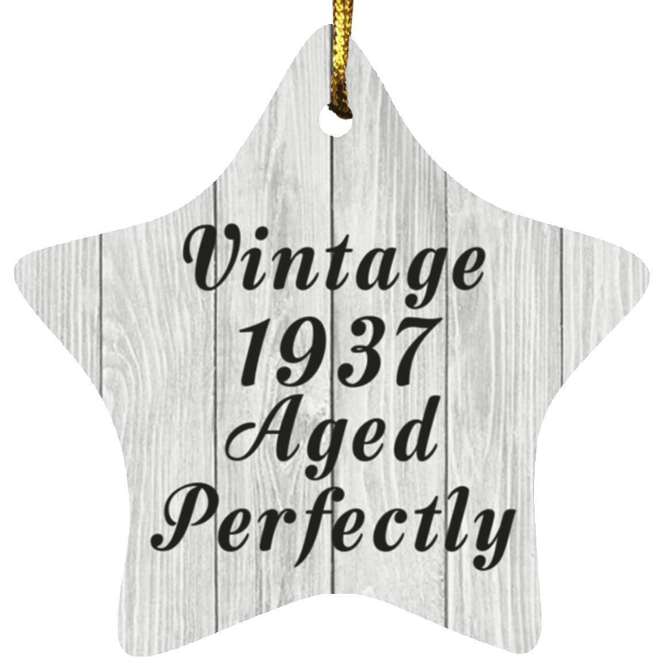 87th Birthday Vintage 1937 Aged Perfectly - Star Ornament F