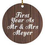First Year As Mr & Mrs Meyer - Circle Ornament D