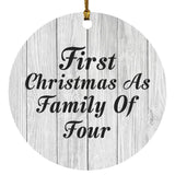First Christmas As Family Of Four - Circle Ornament F