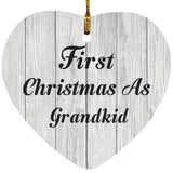First Christmas As Grandkid - Heart Ornament F