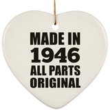 78th Birthday Made in 1946 All Parts Original - Heart Ornament