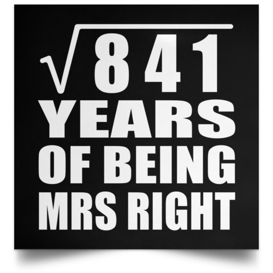 29th Anniversary Square Root of 841 Years of Being Mrs Right - Poster Square