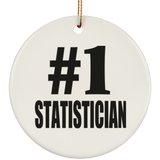 Number One #1 Statistician - Circle Ornament
