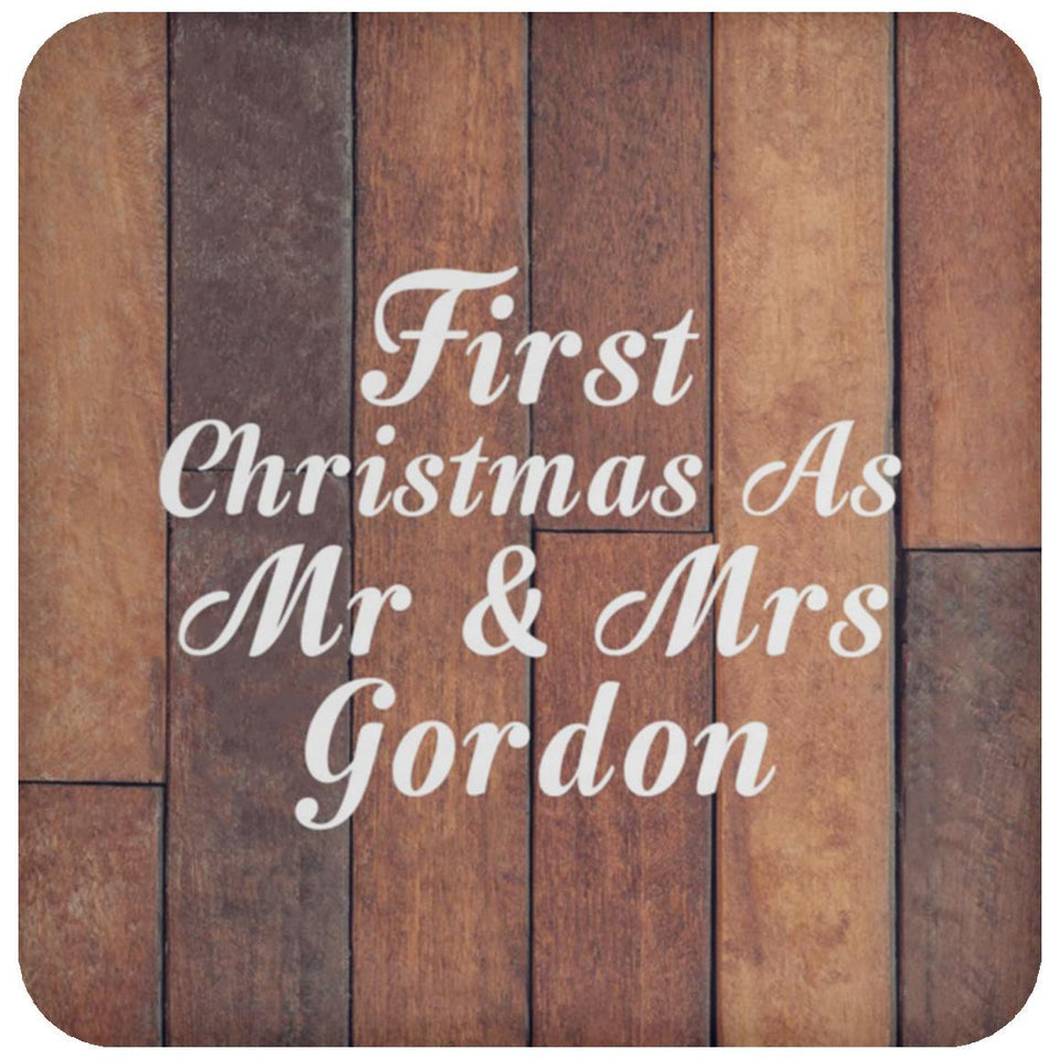 First Christmas As Mr & Mrs Gordon - Drink Coaster E