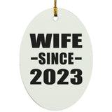 Wife Since 2023 - Oval Ornament