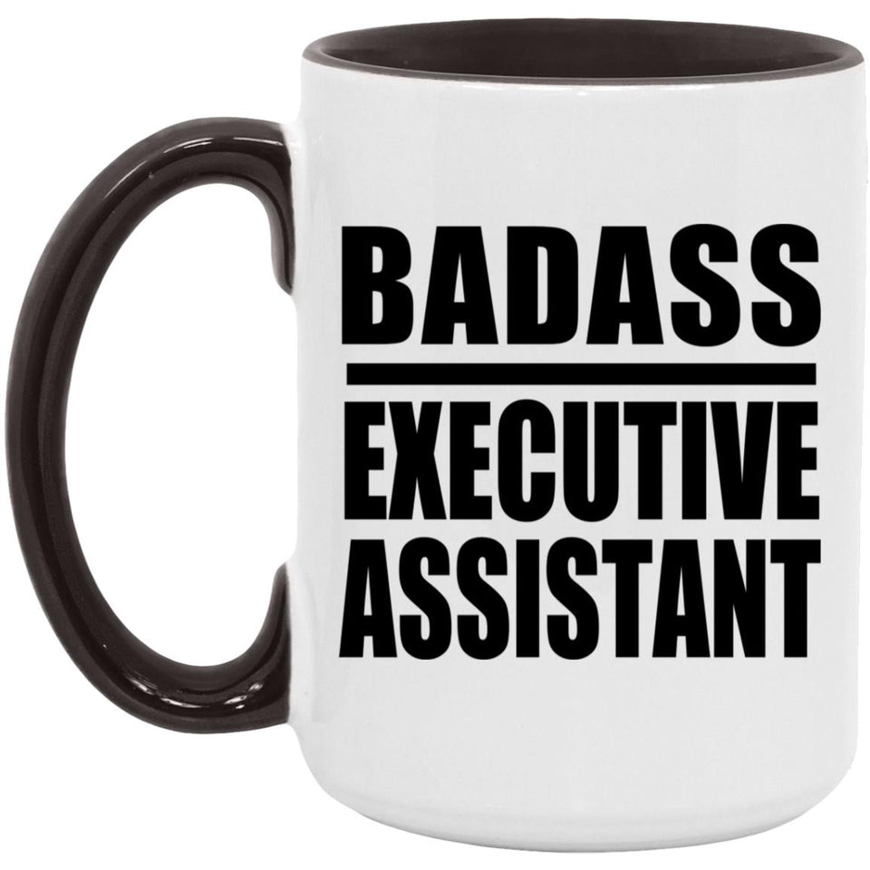 Badass Executive Assistant - 15oz Accent Mug Black