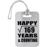 Happy 13th Anniversary Square Root of 169 Years & Counting - Luggage Bag Tag