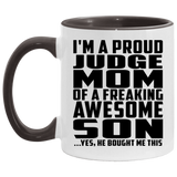 Proud Judge Mom Of Awesome Son - 11oz Accent Mug Black