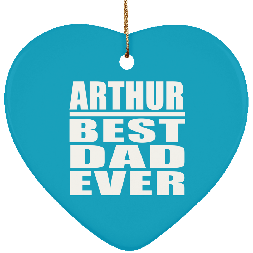 Arthur Best Dad Ever - Heart Ornament