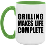 Grilling Makes Life Complete - 15oz Accent Mug Green