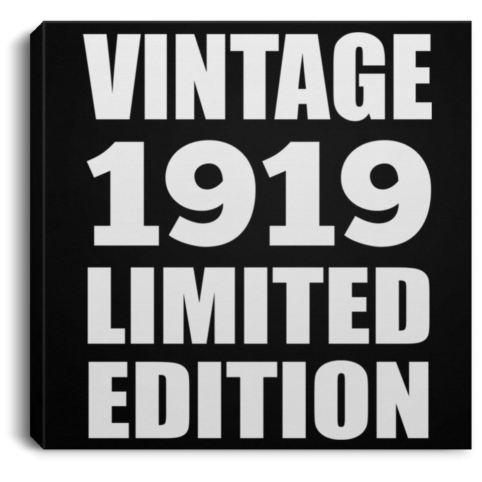 105th Birthday Vintage 1919 Limited Edition - Canvas Square