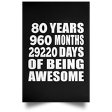 80th Birthday 80 Years 960 Months 29220 Days Of Awesome - Poster Portrait
