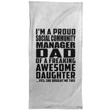 Proud Social Community Manager Dad Of Awesome Daughter - Hand Towel
