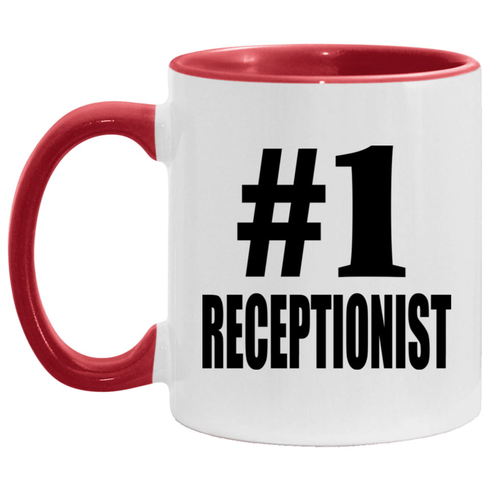 Number One #1 Receptionist - 11oz Accent Mug Red