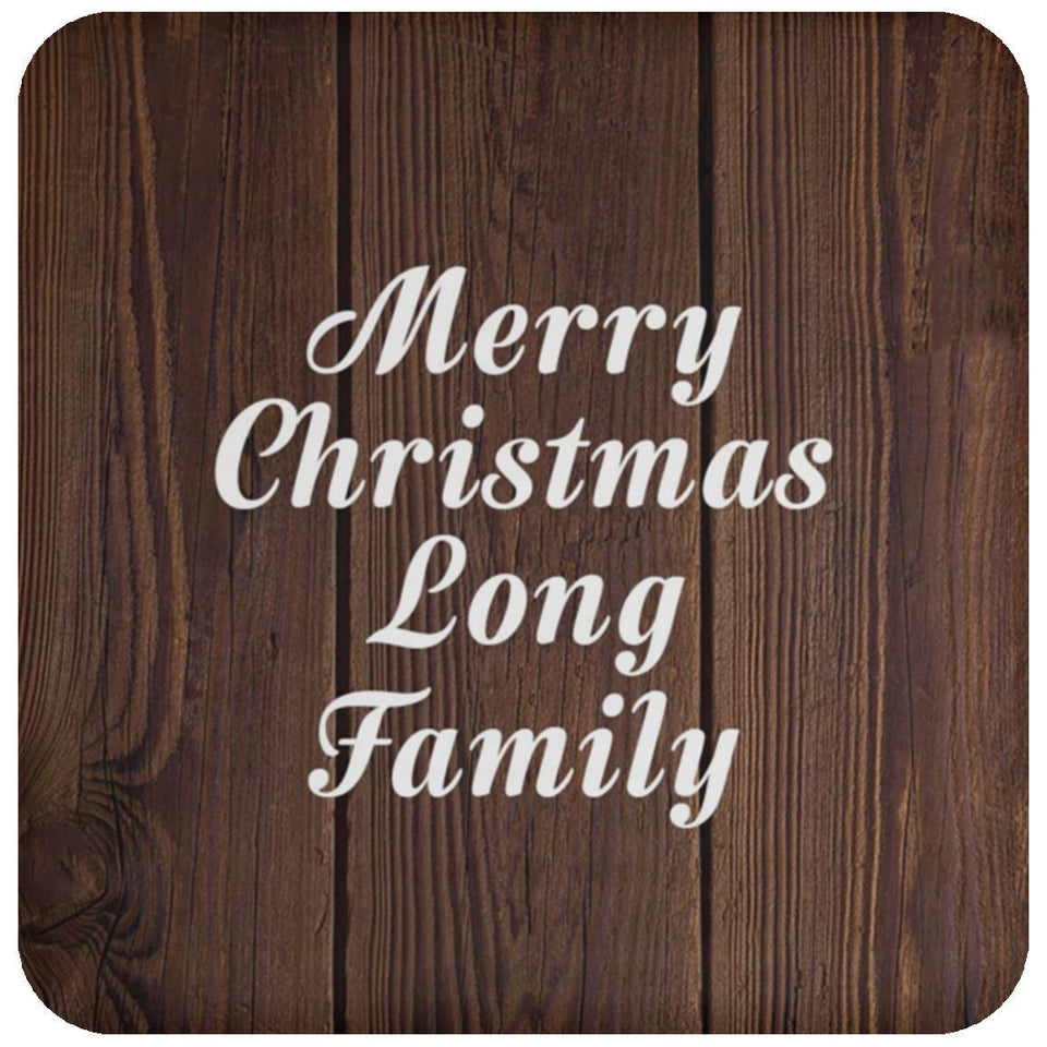 Merry Christmas Long Family - Drink Coaster D