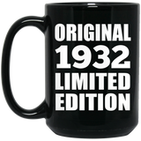 92nd Birthday Original 1932 Limited Edition - 15oz Coffee Mug Black
