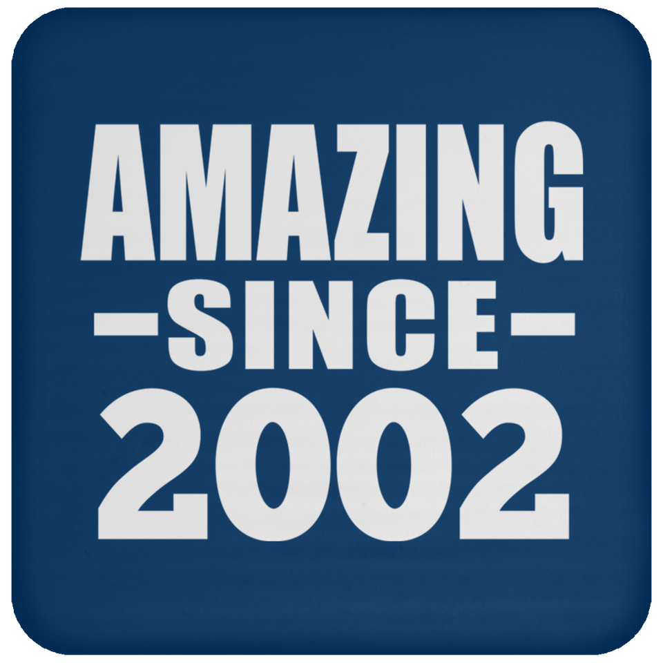 22nd Birthday Amazing Since 2002 - Drink Coaster