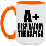 A+ Respiratory Therapist - 15oz Accent Mug Orange