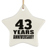 43rd Anniversary 43 Years - Star Ornament