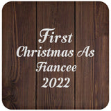 First Christmas As Fiancee 2022 - Drink Coaster D