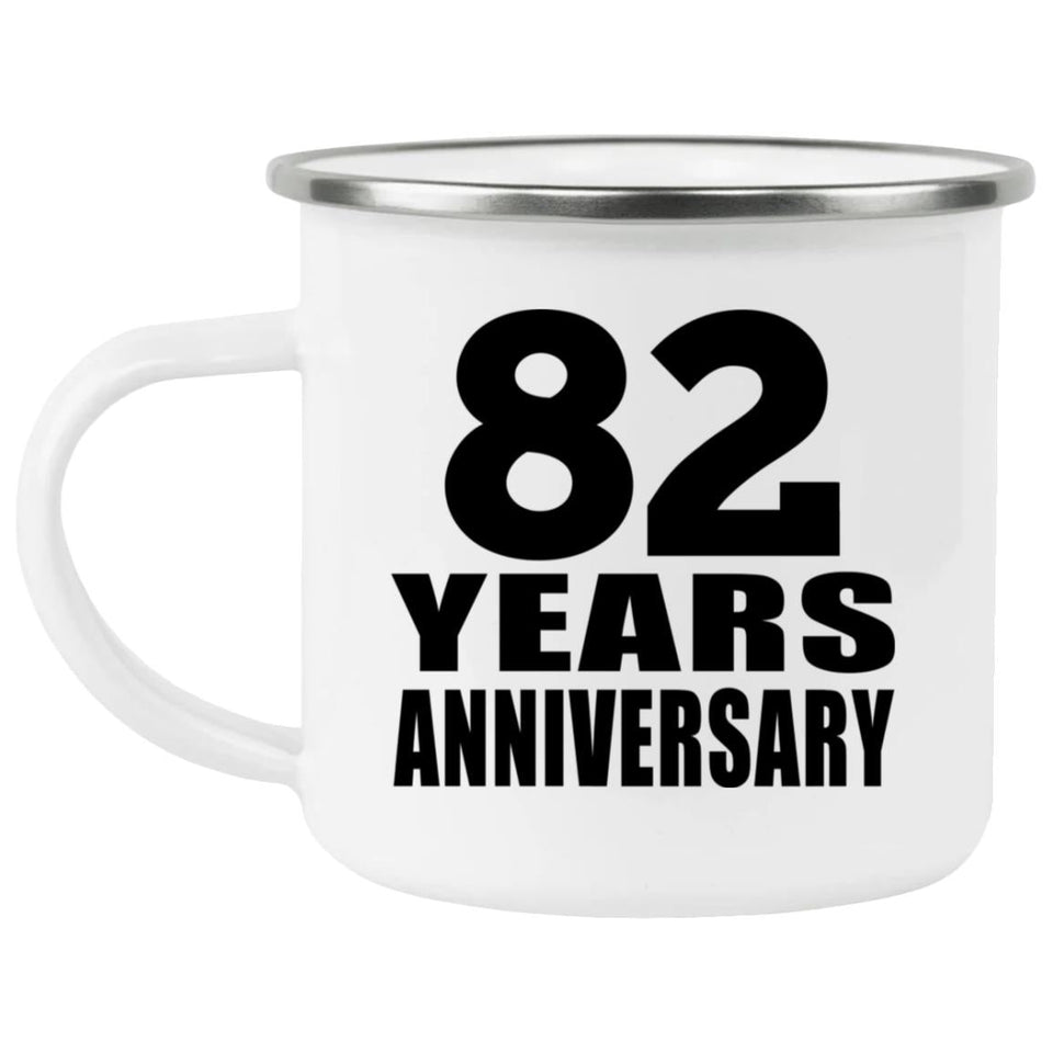 82nd Anniversary 82 Years - 12oz Camping Mug