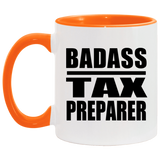 Badass Tax Preparer - 11oz Accent Mug Orange