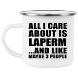 All I Care About Is Laperm - 12oz Camping Mug